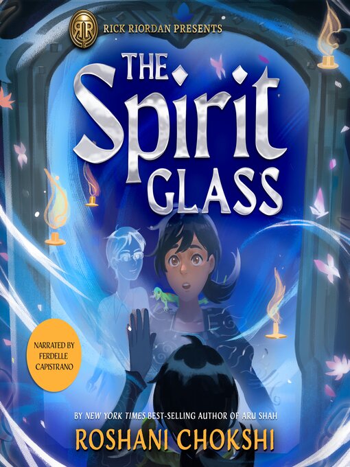 Title details for The Spirit Glass by Roshani Chokshi - Wait list
